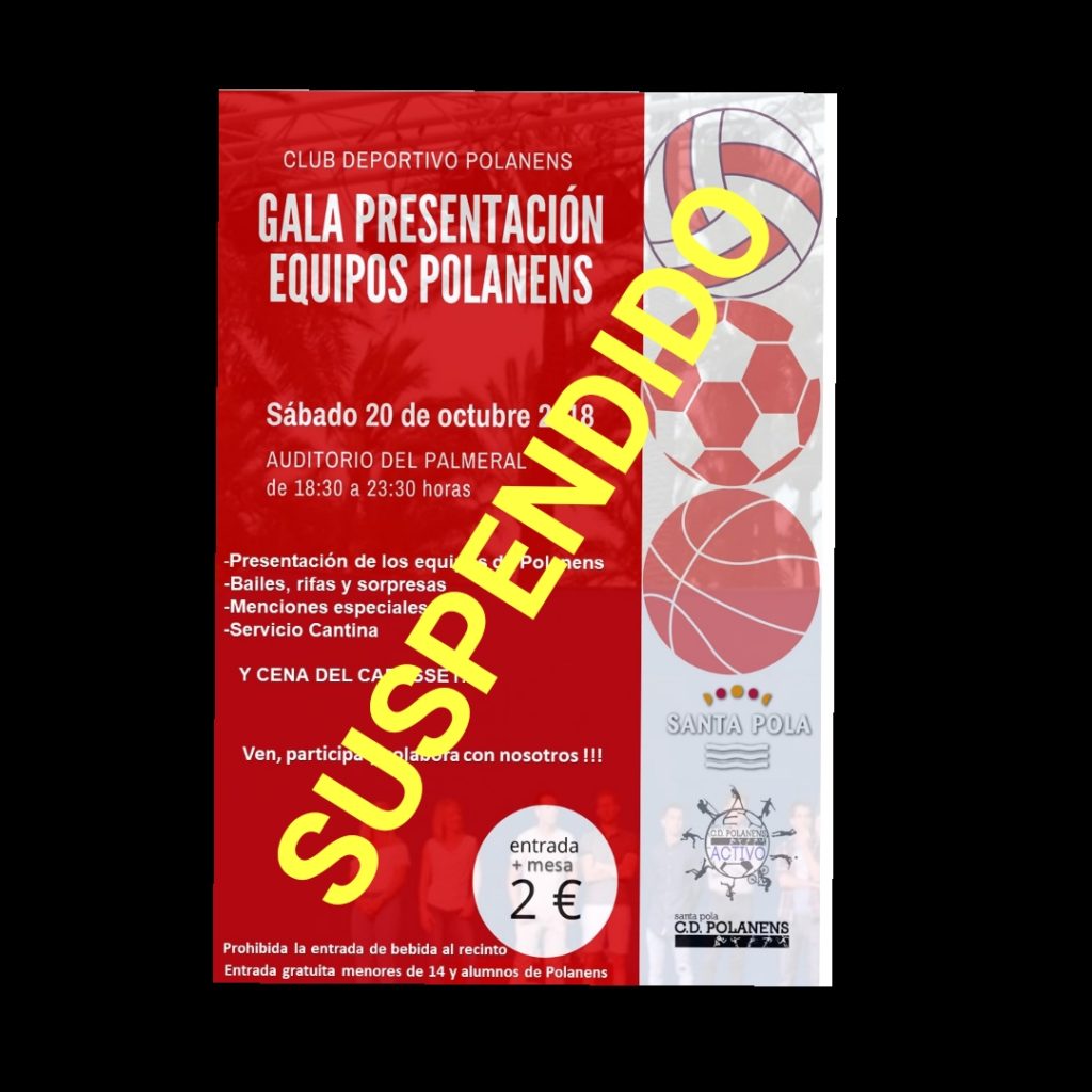Suspensión Gala Presentación Polanens