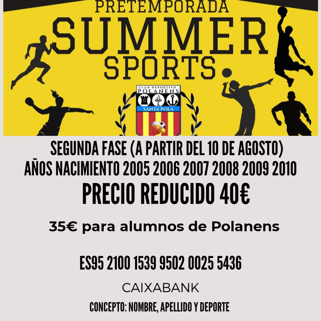 Te quieres incorporar para la 2ª Fase de la Pretemporada Summer Sports