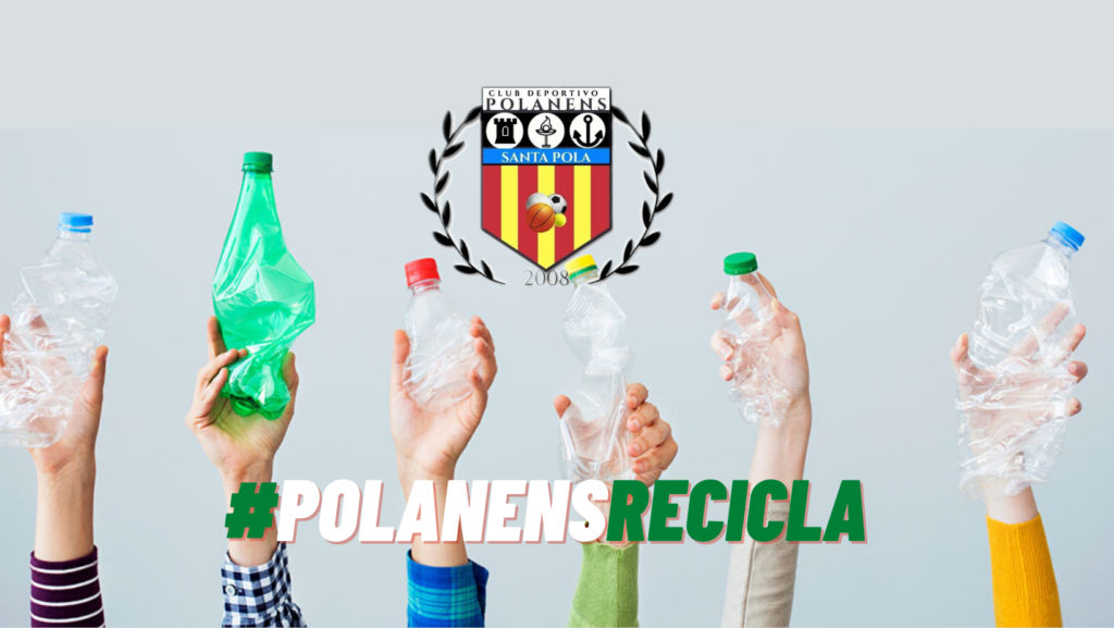 Campaña Medioambiental #polanensrecicla