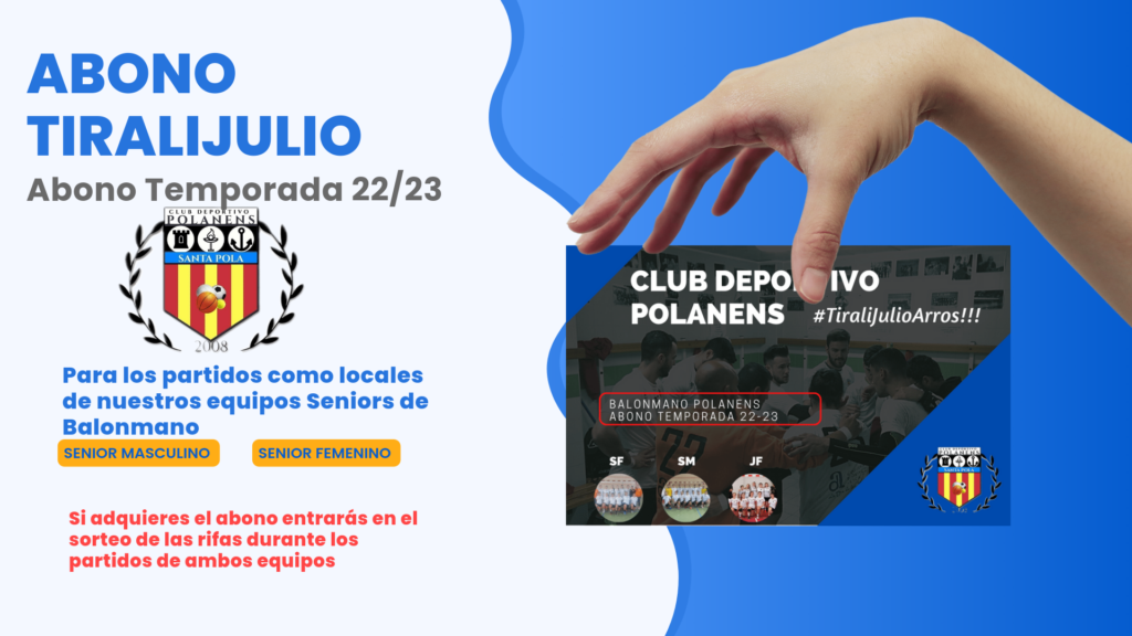 Abono «TiraliJulio» equipos Seniors Balonmano Temporada 22/23