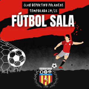 FÚTBOL SALA - Escuelas Polanens 2024/2025