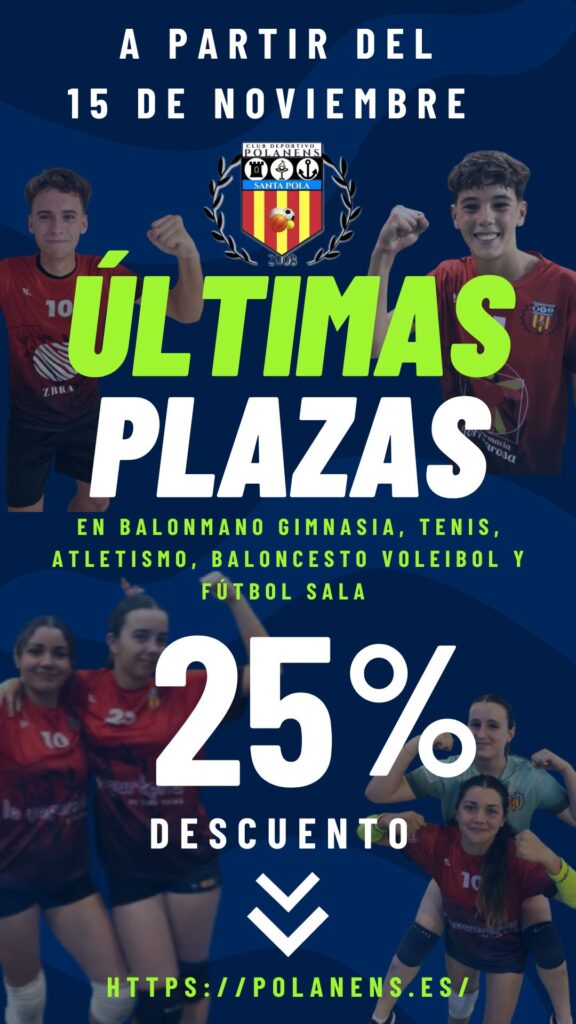 SEGUNDA VENTANA PARA INSCRIBERTE EN NUESTROS DEPORTES DE POLANENS
