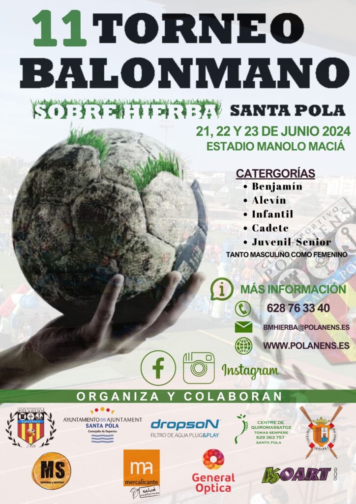 11 TORNEO INT. BALONMANO HIERBA SANTA POLA. 21, 22 y 23 de junio 2024