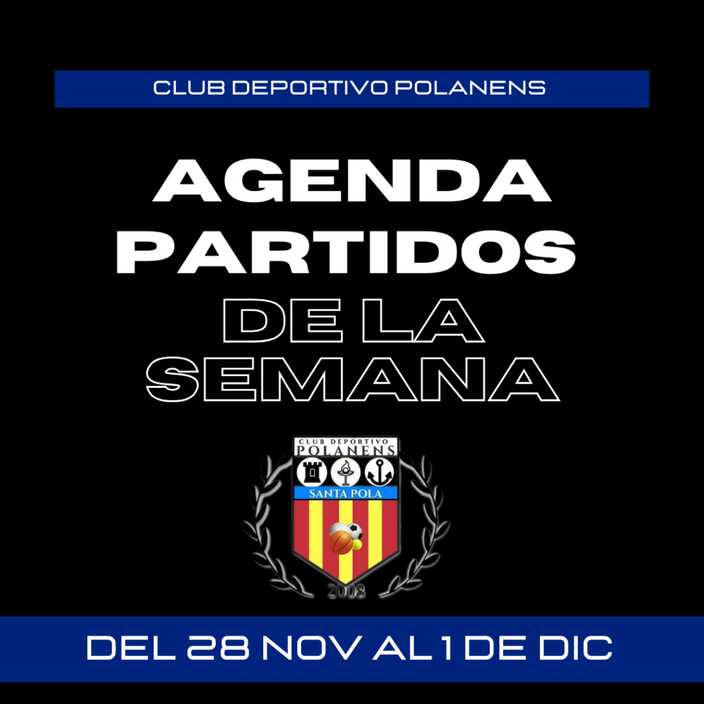 AGENDA PARTIDOS DEL 28 NOVIEMBRE AL 1 DE DICIEMBRE