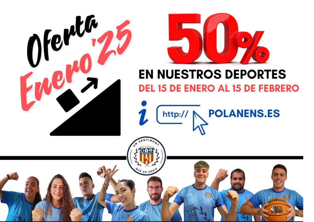 ARRANCA LA CUESTA DE ENERO EN POLANENS. 50% DESCUENTO EN NUESTROS DEPORTES
