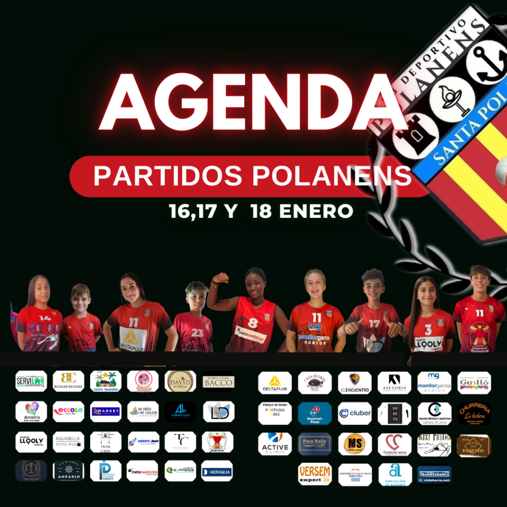 AGENDA EQUIPOS POLANENS: 16, 17 Y 18 DE ENERO