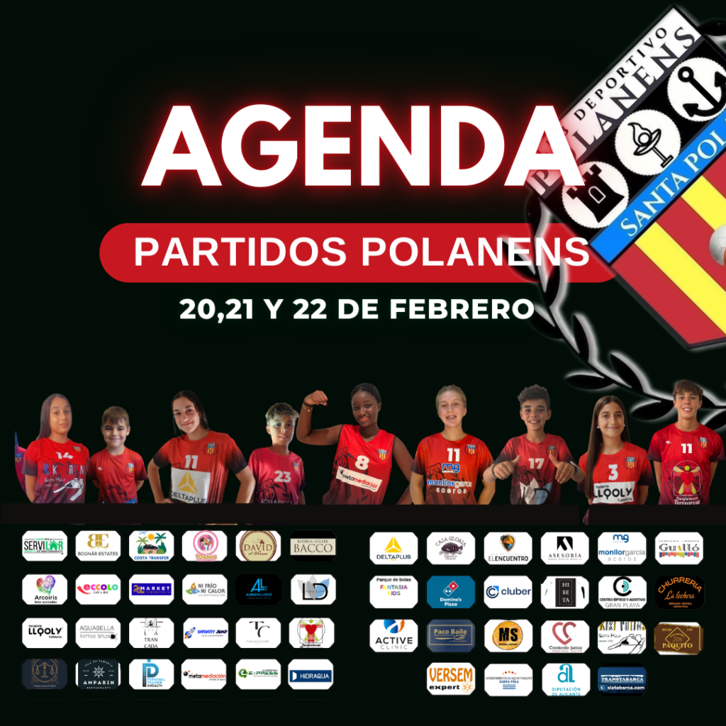 HORARIOS EQUIPOS POLANENS 20,21 Y 22 DE FEBRERO